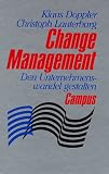Change Management: Den Unternehmenswandel gestalten