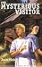The Mysterious Visitor: A Lion and Bobbi Mystery (Lion & Bobbi Mysteries)