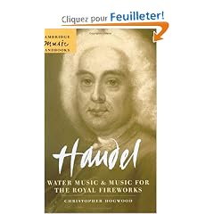 Handel: Water Music and Music for the Royal Fireworks