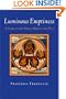 Luminous Emptiness: Understanding the Tibetan Book of the Dead