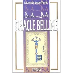 B.A.-BA de l'Oracle Belline