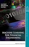 Machine learning for financial engineering