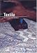 Textile Volume 3 Issue 2: The Journal of Cloth and Culture (Textile)