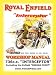 ROYAL ENFIELD FACTORY WORKSHOP MANUAL: 736cc INTERCEPTOR AND ENFIELD INDIAN CHIEF by Royal Enfield UK Ltd.