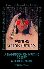 Writing Across Cultures: A Handbook on Writing Poetry and Lyrical Prose