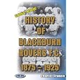 History of Blackburn Rovers Football Club 1875-1925 (Classic Reprint) by Charles Francis
