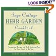The Sage Cottage Cookbook, 2nd: Celebrations, Recipes, and Herb Gardening Tips for Every Month of the Year