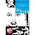 Sin City: Alcohol, chicas y balas/ Sin City: Booze, Broads & Bullets (Sin City)/ Spanish Edition