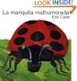 La Mariquita Malhumorada (the Grouchy Ladybug) (Spanish Edition)
