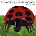 LA Mariquita Malhumorada/Grouchy Ladybug (Spanish Edition)