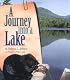 A Journey into a Lake (Biomes of North America)