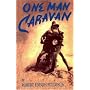 One Man Caravan ("Incredible Journeys" Books)