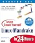 Sams Teach Yourself Mandrake Linux in 24 Hours (Teach Yourself -- 24 Hours)
