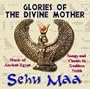 Glories of The Divine Mother: Songs to the Ancient EGyptian Goddess Net