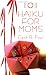 101 Haiku for Mom