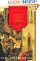 A Rare and Curious Gift: A Novel
