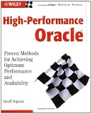 ISBN: 0471224367 - High-Performance Oracle: Proven Methods for Achieving Optimum Performance and Availability