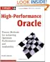 High-Performance Oracle: Proven Methods for Achieving Optimum Performance and Availability