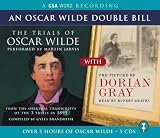 Trials of Oscar Wilde: AND The Portrait of Dorian Gray