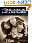 Digital Photography for Children's and Family Portraiture