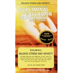 Relieve Stress and Anxiety: Subliminal Persuasion/Self-Hypnosis