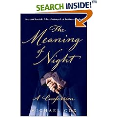 The Meaning of Night: A Confession