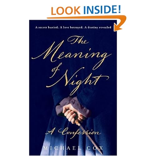The Meaning of Night: A Confession