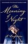 The Meaning of Night: A Confession