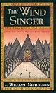The Wind Singer (The Wind On Fire Trilogy, Book 1)
