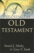 Exploring the Old Testament (Biblical Essentials)