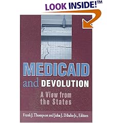 Medicaid and Devolution: A View from the States