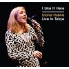 I Like It Here / Live In Tokyo