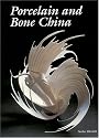 Porcelain and Bone China