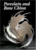 Porcelain and Bone China