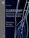 Sclerotherapy: Treatment of Varicose and Telangiectatic Leg Veins, Text with DVD