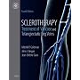 Sclerotherapy: Treatment of Varicose and Telangiectatic Leg Veins, Text with DVD