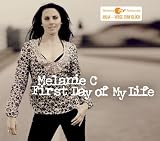 First Day of My Life - Melanie C