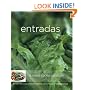 Entradas: Starters, Spanish-Language Edition (Coleccion Williams-Sonoma) (Spanish Edition)