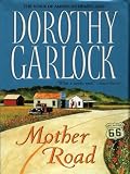 Mother Road (Route 66 1)