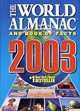 World Almanac and Book of Facts 2003