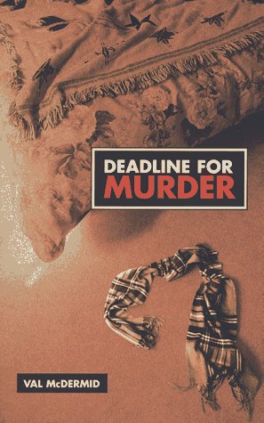 Deadline for Murder: The Third Lindsay Gordon Mystery ((Lindsay Gordon Mysteries Ser ; Vol 3))