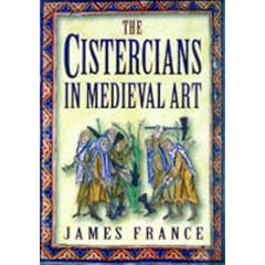 The Cistercians in Mediaeval Art