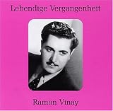 Lebendige Vergangenheit: Ramon Vinay