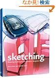 Sketching: Drawing Techniques for Product Designers