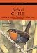 Birds of Chile: Including the Antartic Peninsular, the Falkland Islands and South Georgia (Helm Field Guides): Including the Antartic Peninsular, the Falkland ... and South Georgia (Helm Field Guides)