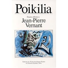 Poikilia. : Recueil d'essais offerts � Jean-Pierre Vernant