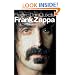 Electric Don Quixote: The Definitive Story Of Frank Zappa