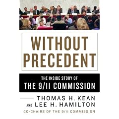 Without Precedent: The Inside Story of the 9/11 Commission