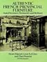 Authentic French Provincial Furniture from Provence, Normandy and Brittany: 124 Photographic Plates