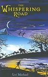 The Whispering Road